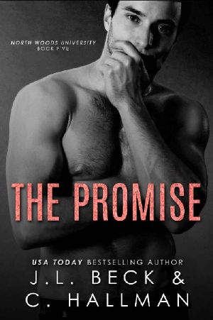 [North Woods University 05] • The Promise
